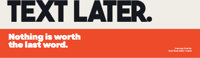 Text Later Road Safety Billboard template preview