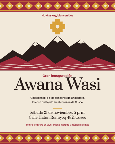 Awana Wasi Cusco Weaving Gallery Opening template preview