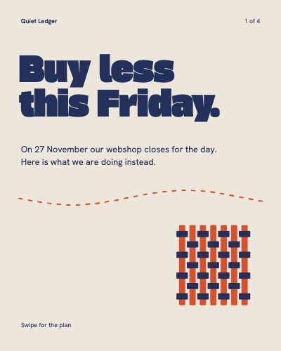 Quiet Ledger Buy Less Black Friday Carousel template preview